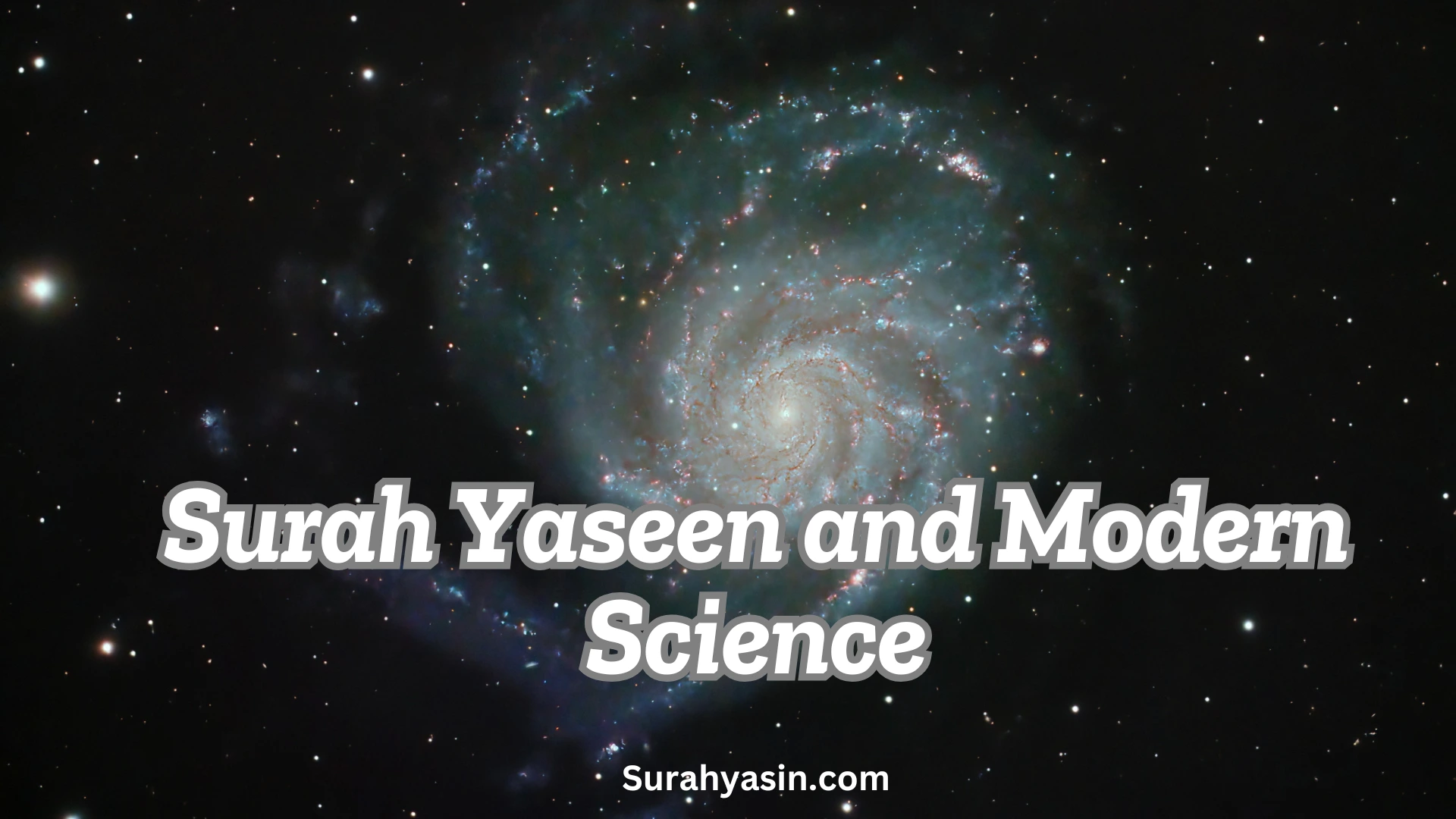 surah Yaseen and modern science